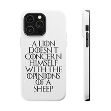 DistinctInk ToughCase for Apple iPhone, Compatible with MagSafe Charging - Lion Doesn't Concern With Opinions Sheep