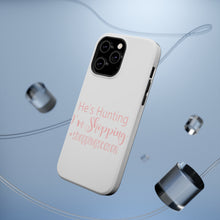 DistinctInk ToughCase for Apple iPhone, Compatible with MagSafe Charging - He's Hunting - I'm Shopping - #shoppingseason