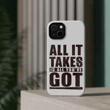 DistinctInk ToughCase for Apple iPhone, Compatible with MagSafe Charging - All It Takes Is All You've Got Baseball