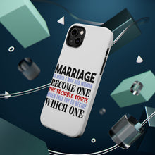 DistinctInk ToughCase for Apple iPhone, Compatible with MagSafe Charging - Marriage Trouble Starts
