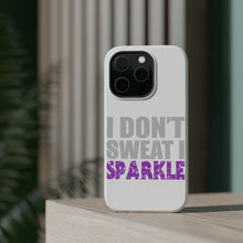 DistinctInk ToughCase for Apple iPhone, Compatible with MagSafe Charging - I Don't Sweat I Sparkle