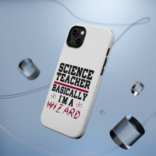 DistinctInk ToughCase for Apple iPhone, Compatible with MagSafe Charging - Science Teacher Basically I'm a Wizard
