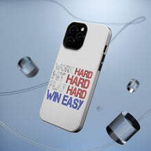 DistinctInk ToughCase for Apple iPhone, Compatible with MagSafe Charging - Work Hard Hit Hard Play Hard Win Easy