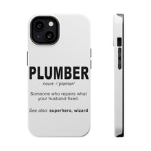 DistinctInk ToughCase for Apple iPhone, Compatible with MagSafe Charging - Plumber Definition - Fix What Your Husband Fixed