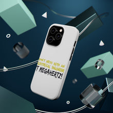 DistinctInk ToughCase for Apple iPhone, Compatible with MagSafe Charging - Don't Mess with Electrical Engineer It Megahertz
