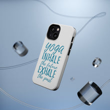 DistinctInk ToughCase for Apple iPhone, Compatible with MagSafe Charging - Yoga Inhale the Future Exhale the Past