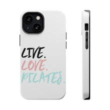 DistinctInk ToughCase for Apple iPhone, Compatible with MagSafe Charging - Live. Love. Pilates.