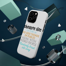 DistinctInk ToughCase for Apple iPhone, Compatible with MagSafe Charging - Theatre Life - Odd Things in Public