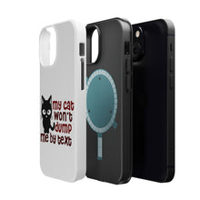 DistinctInk ToughCase for Apple iPhone, Compatible with MagSafe Charging - My Cat Won't Dump Me By Text