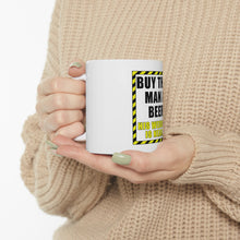 DistinctInk Glossy White Coffee / Tea Mug - Buy This Man a Beer His Wedding is Near
