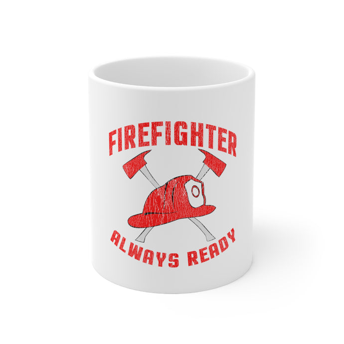 DistinctInk Glossy White Coffee / Tea Mug - Firefighter - Always Ready
