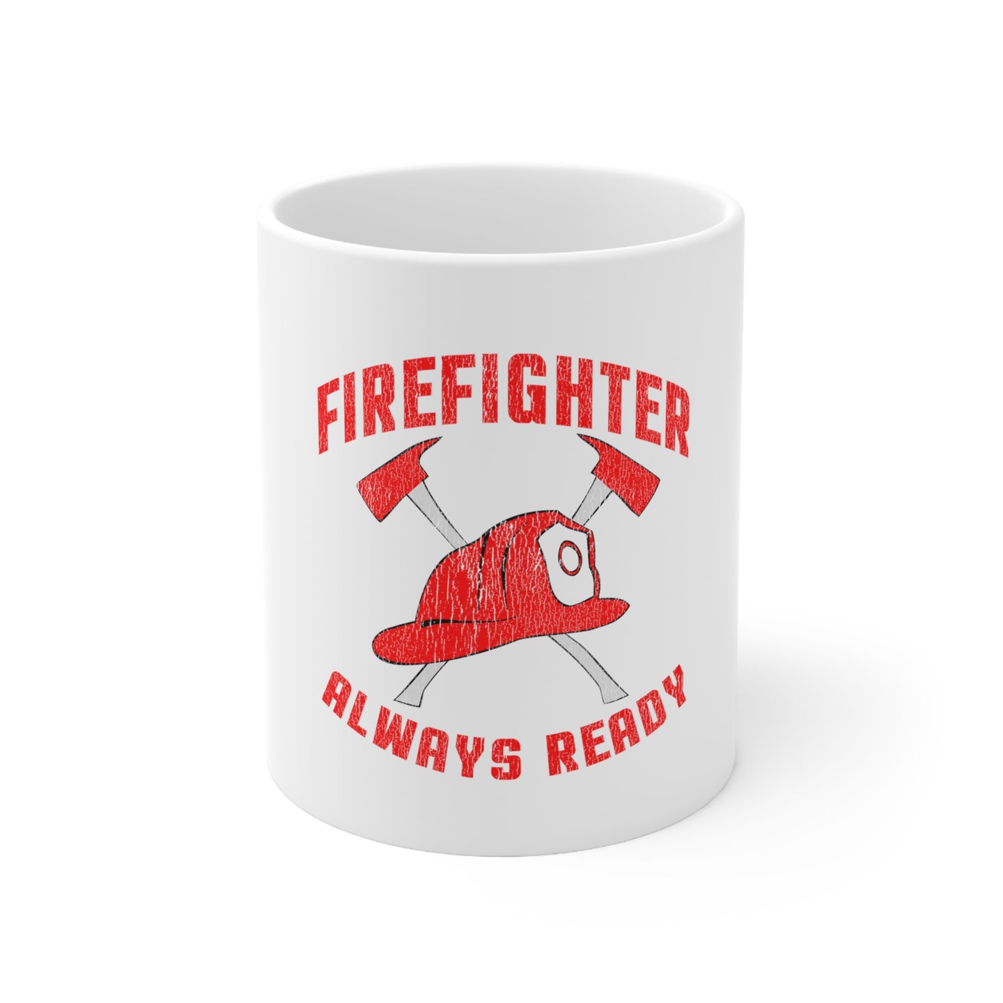 DistinctInk Glossy White Coffee / Tea Mug - Firefighter - Always Ready
