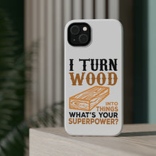 DistinctInk ToughCase for Apple iPhone, Compatible with MagSafe Charging - Turn Wood into Things What's Your Superpower