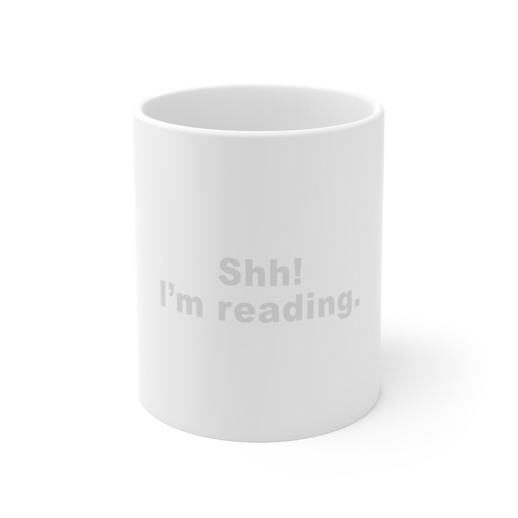 Glossy White Coffee / Tea Mug - Shh! I'm Reading., view 5