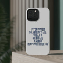 DistinctInk ToughCase for Apple iPhone, Compatible with MagSafe Charging - Wear Perfume Called "New Car Interior"