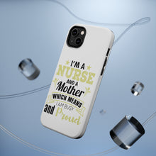 DistinctInk ToughCase for Apple iPhone, Compatible with MagSafe Charging - Nurse and a Mother - Busy and Proud