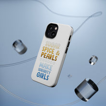 DistinctInk ToughCase for Apple iPhone, Compatible with MagSafe Charging - Sugar Spice & Pearls Make Sorority Girls