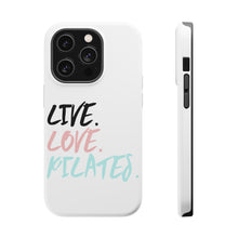 DistinctInk ToughCase for Apple iPhone, Compatible with MagSafe Charging - Live. Love. Pilates.