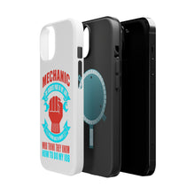 DistinctInk ToughCase for Apple iPhone, Compatible with MagSafe Charging - Mechanic Being Nice to Idiots