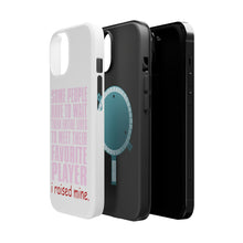 DistinctInk ToughCase for Apple iPhone, Compatible with MagSafe Charging - I Raised My Favorite Player