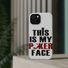 DistinctInk ToughCase for Apple iPhone, Compatible with MagSafe Charging - This is My POKER Face