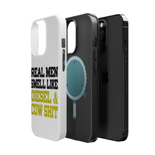 DistinctInk ToughCase for Apple iPhone, Compatible with MagSafe Charging - Real Men Smell Like Diesel & Cow S**t