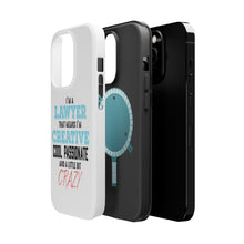 DistinctInk ToughCase for Apple iPhone, Compatible with MagSafe Charging - I'm a Lawyer Creative Cool Passionate Crazy