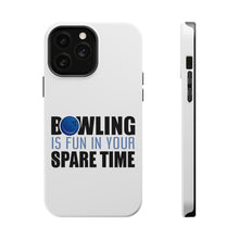 DistinctInk ToughCase for Apple iPhone, Compatible with MagSafe Charging - Bowling is Fun In Your SPARE Time