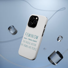 DistinctInk ToughCase for Apple iPhone, Compatible with MagSafe Charging - Feminism Definition Women Are People