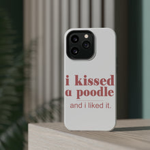 DistinctInk ToughCase for Apple iPhone, Compatible with MagSafe Charging - I Kissed a Poodle & I Liked It