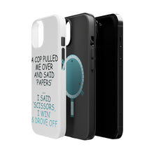 DistinctInk ToughCase for Apple iPhone, Compatible with MagSafe Charging - Cop Pulled Over, Rock Paper Scissors