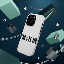 DistinctInk ToughCase for Apple iPhone, Compatible with MagSafe Charging - I'm All In - Poker Casino Cards Gambling