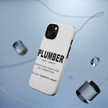 DistinctInk ToughCase for Apple iPhone, Compatible with MagSafe Charging - Plumber Definition - Fix What Your Husband Fixed
