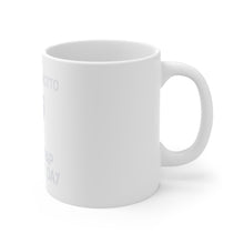 DistinctInk Glossy White Coffee / Tea Mug - Same Crap Different Day - Plumbers