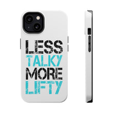 DistinctInk ToughCase for Apple iPhone, Compatible with MagSafe Charging - Less Talky More Lifty