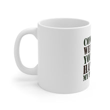 DistinctInk Glossy White Coffee / Tea Mug - Concealed Weapons? Hands in My Pockets?