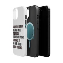 DistinctInk ToughCase for Apple iPhone, Compatible with MagSafe Charging - Beard - I Make the Rules, Do What I Want