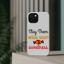 DistinctInk ToughCase for Apple iPhone, Compatible with MagSafe Charging - Slay Them With Your Sweetness