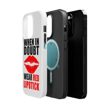 DistinctInk ToughCase for Apple iPhone, Compatible with MagSafe Charging - When in Doubt Where Red Lipstick