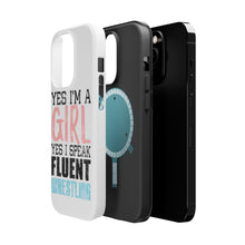 DistinctInk ToughCase for Apple iPhone, Compatible with MagSafe Charging - Yes I'm a Girl Yes I Speak Fluent Wrestling