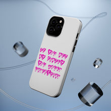 DistinctInk ToughCase for Apple iPhone, Compatible with MagSafe Charging - If You Met My Family You Would Understand