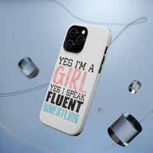 DistinctInk ToughCase for Apple iPhone, Compatible with MagSafe Charging - Yes I'm a Girl Yes I Speak Fluent Wrestling