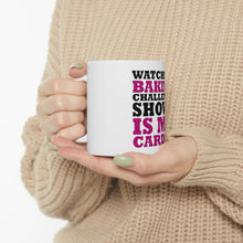 DistinctInk Glossy White Coffee / Tea Mug - Watching Baking Shows is My Cardio