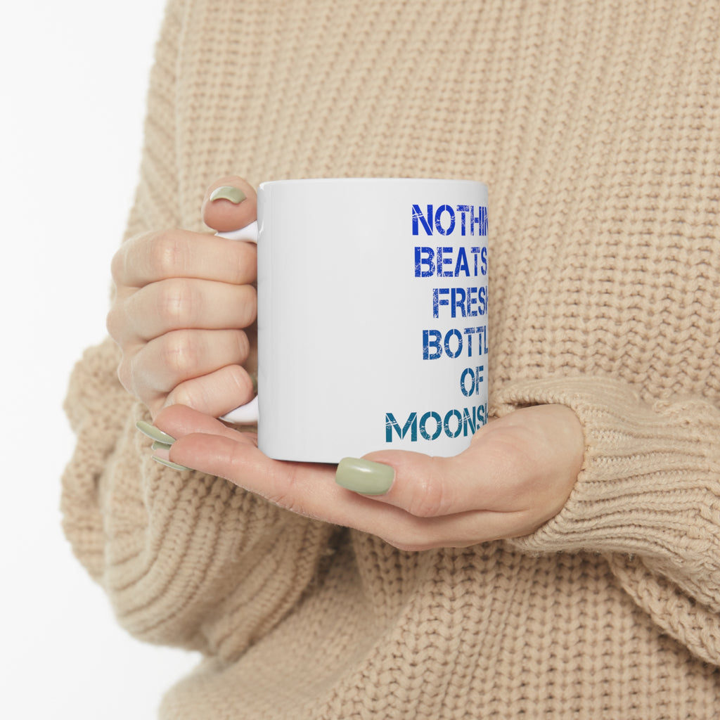 Glossy White Coffee / Tea Mug - Nothing Beats a Fresh Bottle of Moonshine, view 10