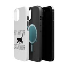 DistinctInk ToughCase for Apple iPhone, Compatible with MagSafe Charging - Boys Whatever, Cats Forever
