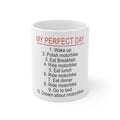 Glossy White Coffee / Tea Mug - My Perfect Day - Motorbike Motorcycle