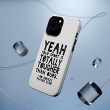 DistinctInk ToughCase for Apple iPhone, Compatible with MagSafe Charging - Yeah Your Sport Is Totally Tougher Hockey