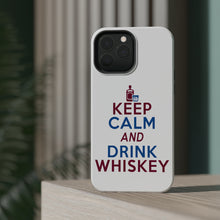 DistinctInk ToughCase for Apple iPhone, Compatible with MagSafe Charging - Keep Calm and Drink Whiskey