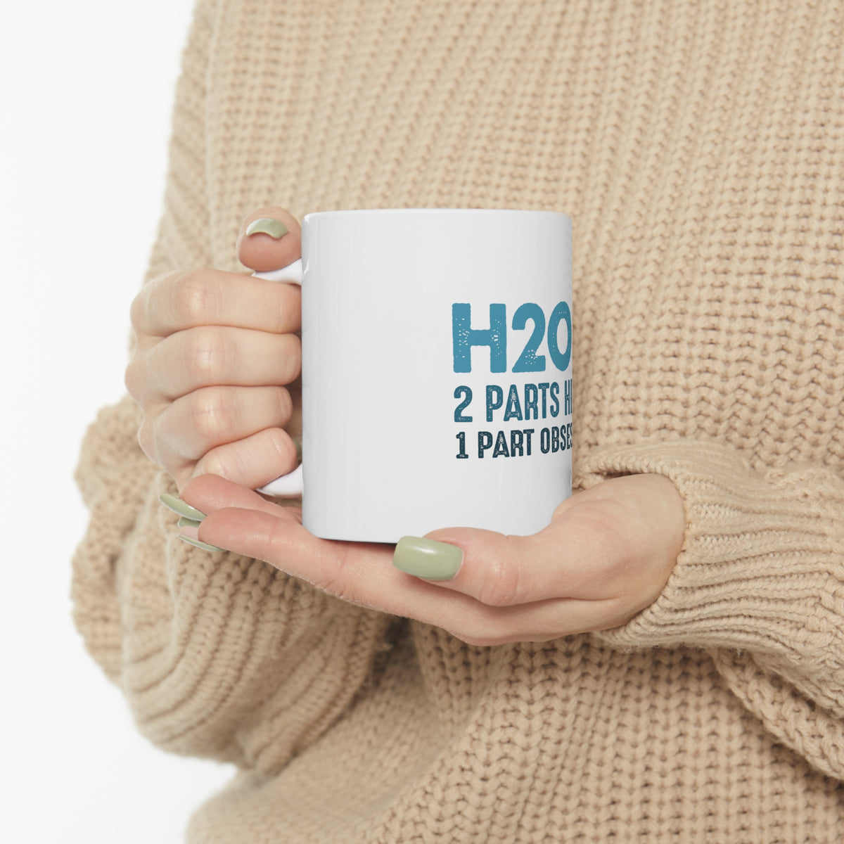 Glossy White Coffee / Tea Mug - H20 = 2 Parts Heart 1 Part Obsession, view 10