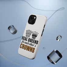 DistinctInk ToughCase for Apple iPhone, Compatible with MagSafe Charging - Real Queens Fix Each Other's Crowns